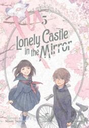 Lonely Castle in the Mirror (ISBN: 9798888434635)