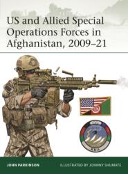 Special Operations Forces in Afghanistan, 2009-22 - Johnny Shumate (ISBN: 9781472864932)