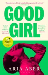 Good Girl (ISBN: 9781526679109)