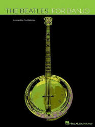 Beatles For Banjo - Fred Sokolow (ISBN: 9781423456537)