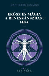 Erósz és mágia a reneszánszban 1484 (ISBN: 9786156668622)