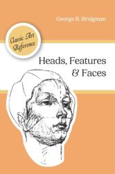 Heads, Features and Faces (ISBN: 9781626544963)