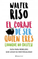 El coraje de ser quien eres (2020)