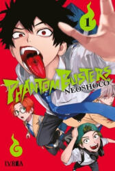 PHANTOM BUSTERS 01 - NEOSHOCO (2025)