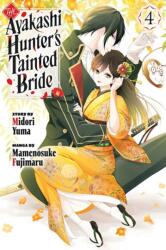 The Ayakashi Hunter's Tainted Bride 4 (2025)