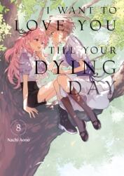 I Want to Love You Till Your Dying Day 8 (2026)
