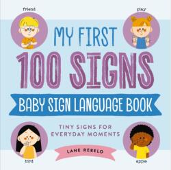 My First 100 Signs: Baby Sign Language Book (2026)