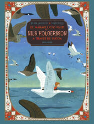 EL MARAVILLOSO VIAJE DE NILS HOLGERSSON A TRAVÈS DE SUECIA | SELMA LAGERLOF, YVAN DUQUE (2019)