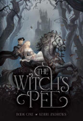 The Witch's Pet - Kerri Andrews (2025)