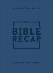The Bible Recap: A One-Year Guide to Reading and Understanding the Entire Bible, Personal Size Imitation Leather - Tara-leigh Cobble (2023)