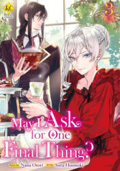 May I Ask for One Final Thing? , Vol 3 - V03 (2026)