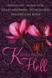 Kisses from Hell - Kristin Cast (2010)