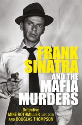 Frank Sinatra and the Mafia Murders (2022)