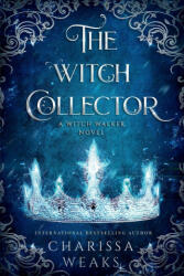 The Witch Collector - Charissa Weaks (2025)