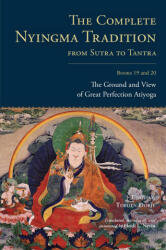 The Complete Nyingma Tradition from Sutra to Tantra, Books 19 and 20 - Heidi L Nevin (2026)