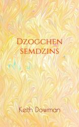 Dzogchen Semdzins - Keith Dowman (2020)