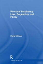 Personal Insolvency Law, Regulation and Policy - MILMAN (2017)