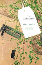 Ambassadors - Henry James (ISBN: 9780812982701)