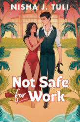 Not Safe for Work - TULI NISHA J (ISBN: 9781538759264)