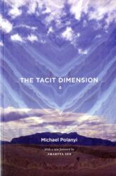The Tacit Dimension (ISBN: 9780226672984)