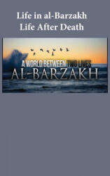 Life in al-Barzakh - Ibn Kathir (ISBN: 9781643544144)