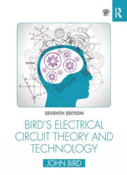 Bird's Electrical Circuit Theory and Technology - Bird, John (ISBN: 9780367672225)