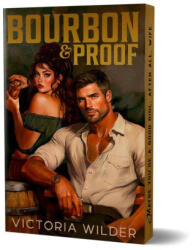 Bourbon & Proof - WILDER VICTORIA (ISBN: 9781464279591)