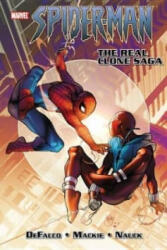 Spider-man: The Real Clone Saga - Howard Mackie (ISBN: 9780785144243)