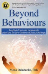 BEYOND BEHAVIOURS - MONA DELAHOOKE (ISBN: 9781399805506)