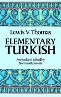 Elementary Turkish - Lewis Thomas (ISBN: 9780486250649)