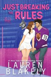 Just Breaking the Rules (ISBN: 9781964048444)