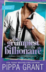 The Grumpiest Billionaire - Pippa Grant (2026)