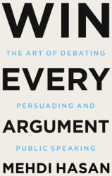 Win Every Argument - HASAN MEHDI (ISBN: 9781250853479)