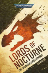 Lords of Nocturne: A Salamanders Omnibus - Nick Kyme (ISBN: 9781804075562)