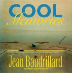 Cool Memories - Jean Baudrillard (ISBN: 9780860915003)