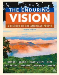 Enduring Vision - Paul Boyer, Neal Salisbury, Clifford Clark, Joseph Kett, Harvard Sitkoff, Nancy Woloch, Andrew Rieser, Karen Halttunen (ISBN: 9781305861664)