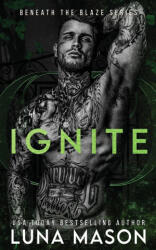 Luna Mason - Ignite - Luna Mason (ISBN: 9781917229449)