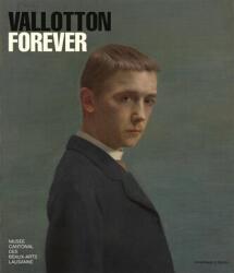 Vallotton Forever (ISBN: 9783858818966)