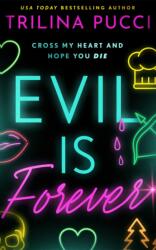 Evil is Forever (ISBN: 9781662531798)