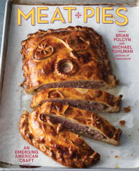 Meat Pies - Michael Ruhlman (ISBN: 9780393541717)