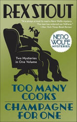 Too Many Cooks/Champagne for One - Rex Stout, Lena Horne (ISBN: 9780553386295)