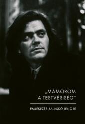 MÁMOROM A TESTVÉRISÉG (ISBN: 9786156668646)