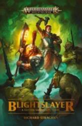 Blightslayer (ISBN: 9781804073551)
