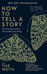 How to Tell a Story (ISBN: 9781780725673)