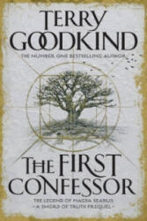 First Confessor - Terry Goodkind (ISBN: 9781784972011)