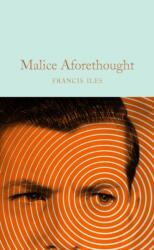 Malice Aforethought (ISBN: 9781509889365)