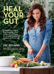Heal Your Gut (ISBN: 9781743365618)