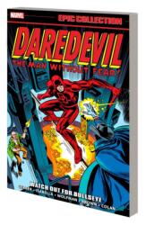 Daredevil Epic Collection: Watch Out For Bullseye (ISBN: 9781302948672)