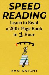 Speed Reading - Knight Kam Knight (ISBN: 9781090264473)