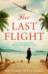 Her Last Flight - Beatriz Williams (ISBN: 9780008380175)
